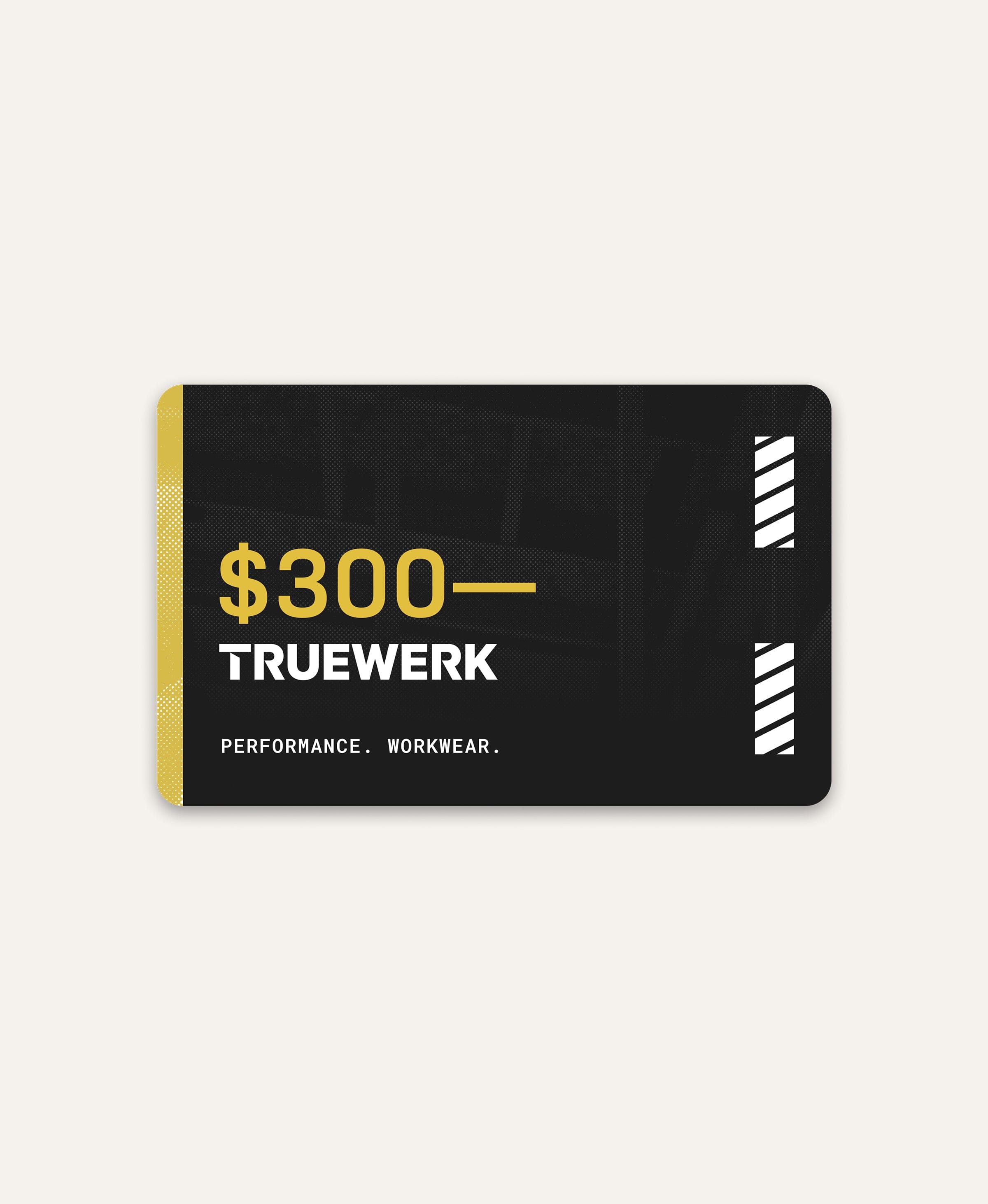 Truewerk Gift Card #amount_$300